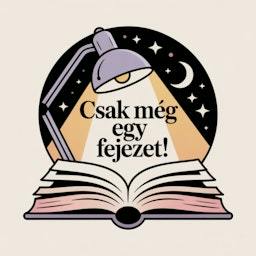 Csak még egy fejezet!