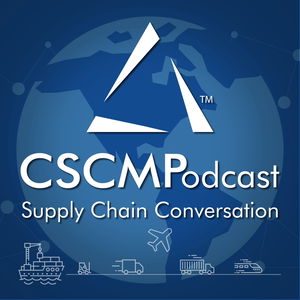 CSCMPodcast: Supply Chain Conversation - CSCMP