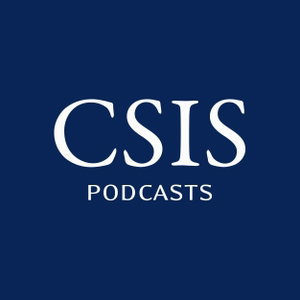 CSIS Podcasts