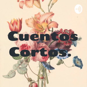 Cuentos Cortos. 