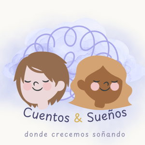 Cuentos y Sueños