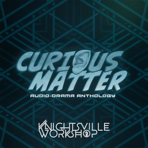 Curious Matter Anthology