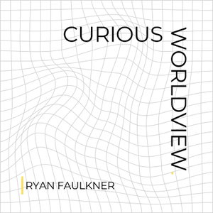 Curious Worldview