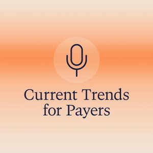 Current Trends For Payers