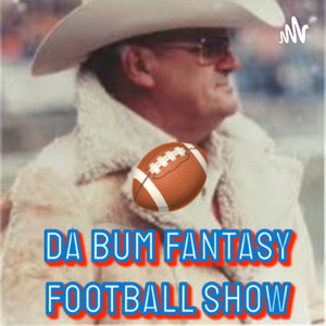 Da Bum Fantasy Football Show