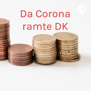 Da Corona ramte DK - Dansk økonomi anno 2020