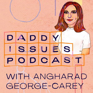 Daddy Issues Podcast