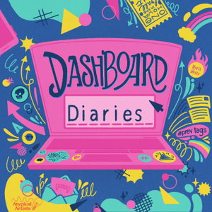 Dashboard Diaries