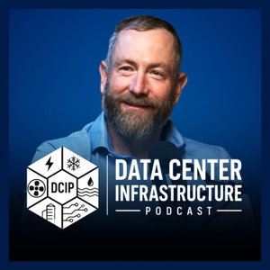 Data Center Infrastructure Podcast