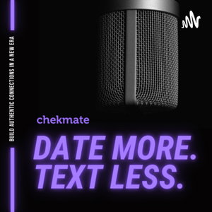 Date More. Text Less.