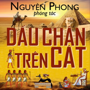 Dấu chân trên cát (Nghe bản FULL Sách nói hay tại Voiz.vn)