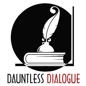 Dauntless Dialogue Podcast