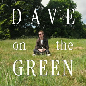 Dave on the Green