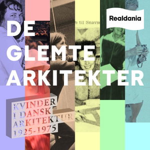 De glemte arkitekter