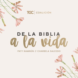 De la Biblia a la vida