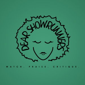 DearShowrunners