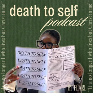death to self. 