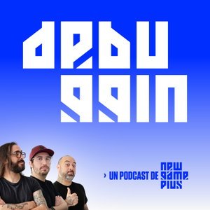 Debuggin: Un podcast de New Game Plus