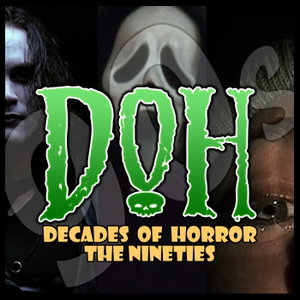 Decades of Horror 1990s and Beyond