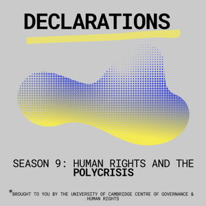 Declarations: The Human Rights Podcast