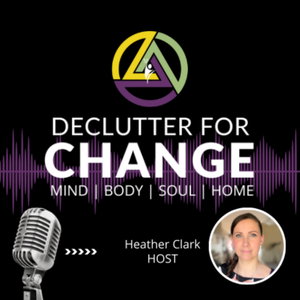 Declutter for CHANGE