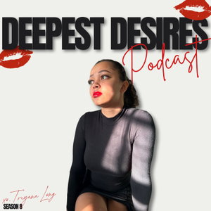 Deepest Desires
