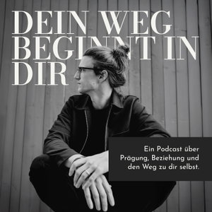 Dein Weg beginnt in dir