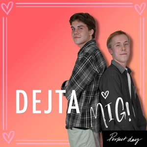 Dejta mig!