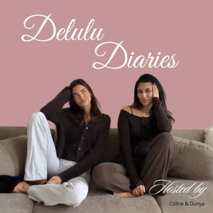 Delulu Diaries