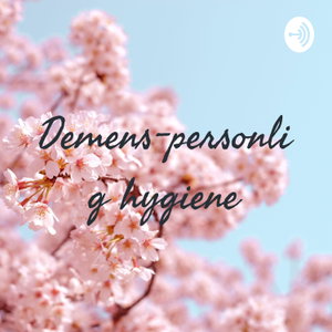 Demens-personlig hygiene