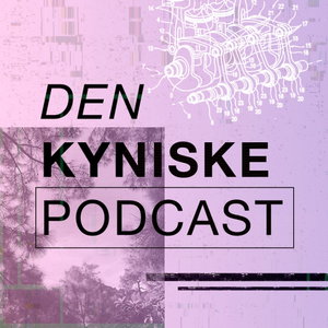 Den Kyniske Podcast