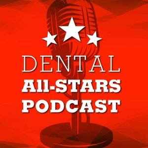 Dental All-Stars - Dentistry Podcast