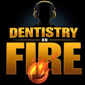 Dentistry On FIRE