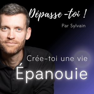 Dépasse-toi ! (Santé mentale et développement personnel)