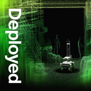 Deployed: Where Physical AI Gets Real