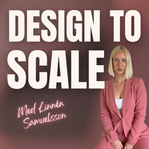 Design to Scale