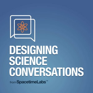 Designing Science Conversations