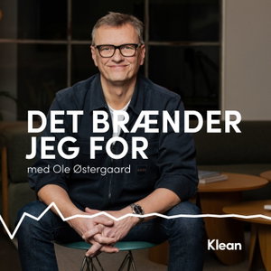 Det brænder jeg for