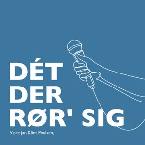 DÉT DER RØR' SIG