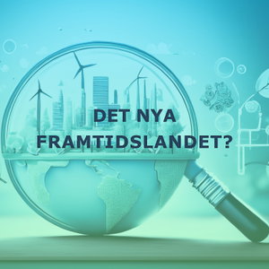 Det nya framtidslandet?