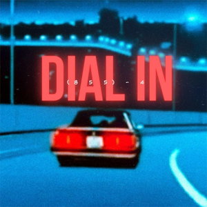 DIAL IN
