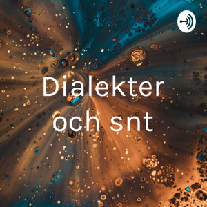 Dialekter och sånt