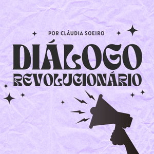 Diálogo Revolucionário