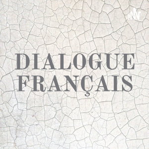 DIALOGUE FRANÇAIS