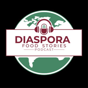 Diaspora Food Stories