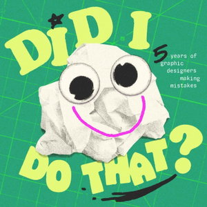 Did I Do That?