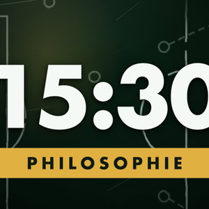 Die 15:30 Philosophie