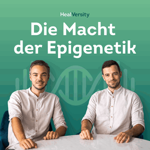 Die Macht der Epigenetik
