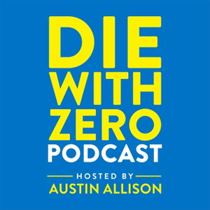 Die With Zero