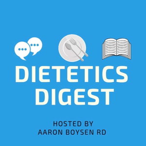 Dietetics Digest Podcast